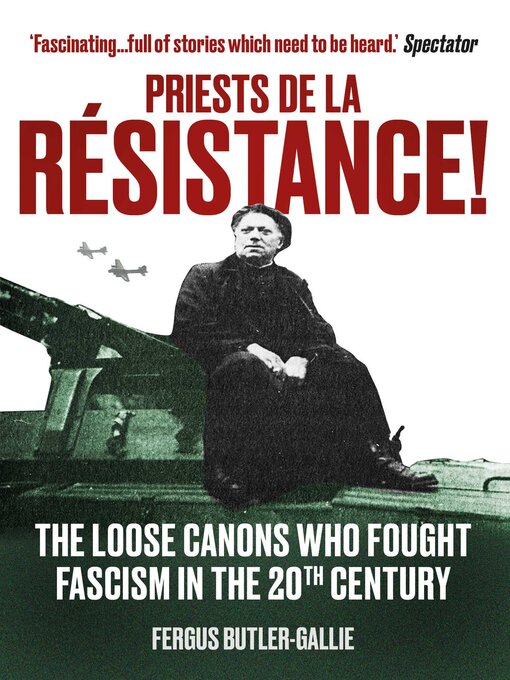 Title details for Priests de la Resistance! by The Revd Fergus Butler-Gallie - Wait list